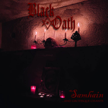 BLACK OATH "Samhain...and Grotesque Chants", CD